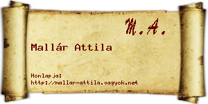 Mallár Attila névjegykártya